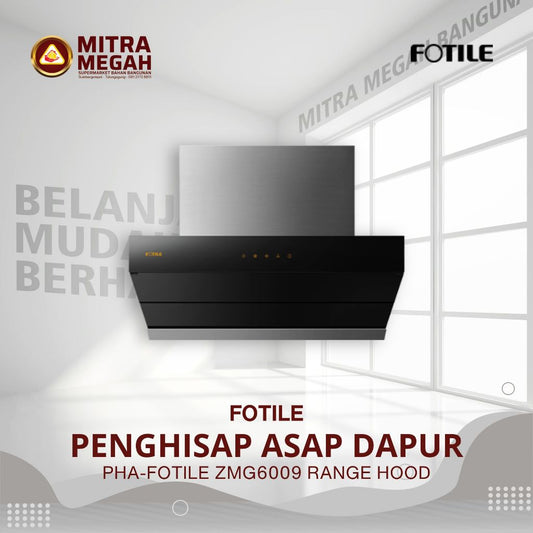 PENGHISAP ASAP KOMPOR DAPUR FOTILE ZMG6009 RANGE HOOD
