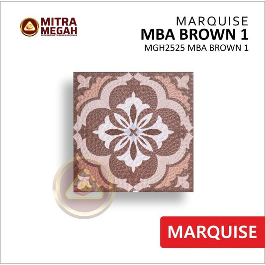 KERAMIK MARQUISE 25X25 MBA 1